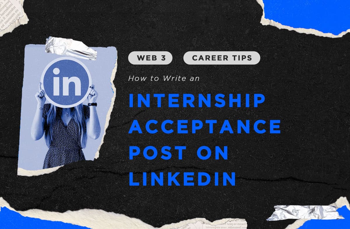 how-to-write-an-internship-acceptance-post-on-linked-in